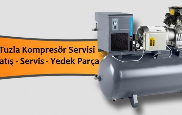Tuzla Kompresör Servisi